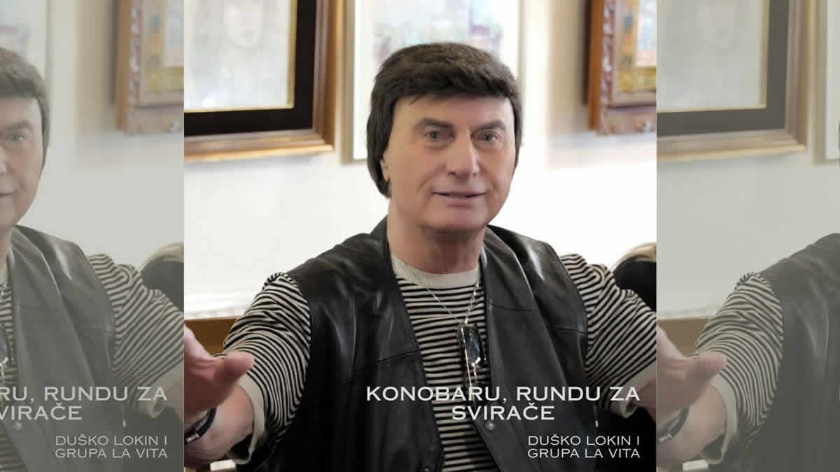 duško lokin & grupa la vita - konobaru rundu za svirače | 2026.