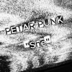 petar punk - she | 2026.