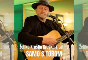 željko krušlin kruška & latino - samo s tobom | 2026.