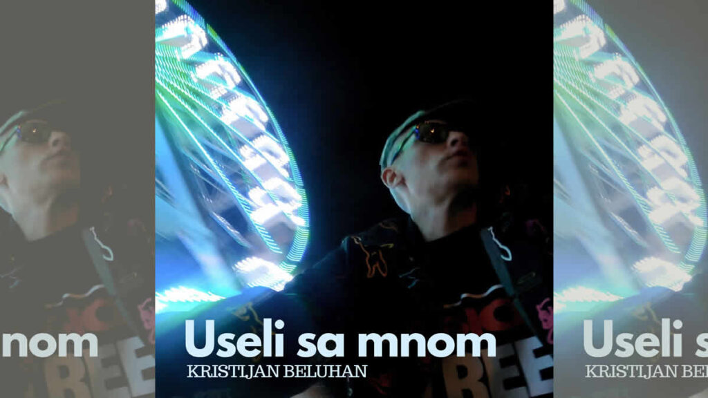 kristijan beluhan - useli sa mnom | 2026.