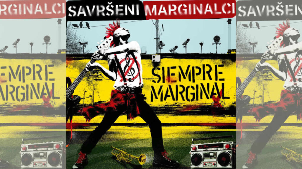 savršeni marginalci - siempre marginal | 2026.
