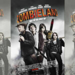 dobrodošli u zemlju zombija | zombieland | 2009.