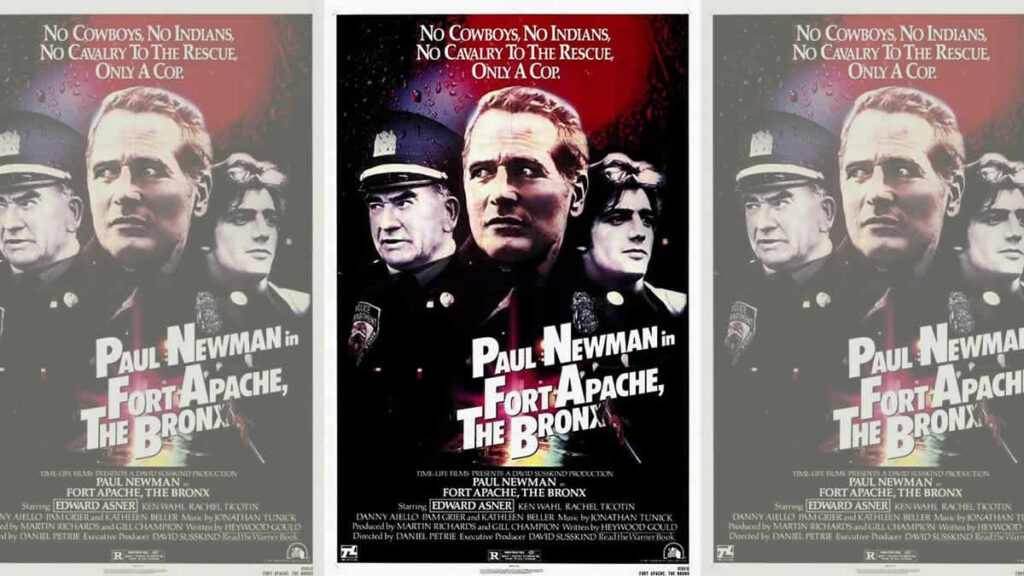 fort apache the bronx | paul newman | 1981.