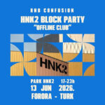 rnb confusion | hnk2 block party | 13.06.2026.