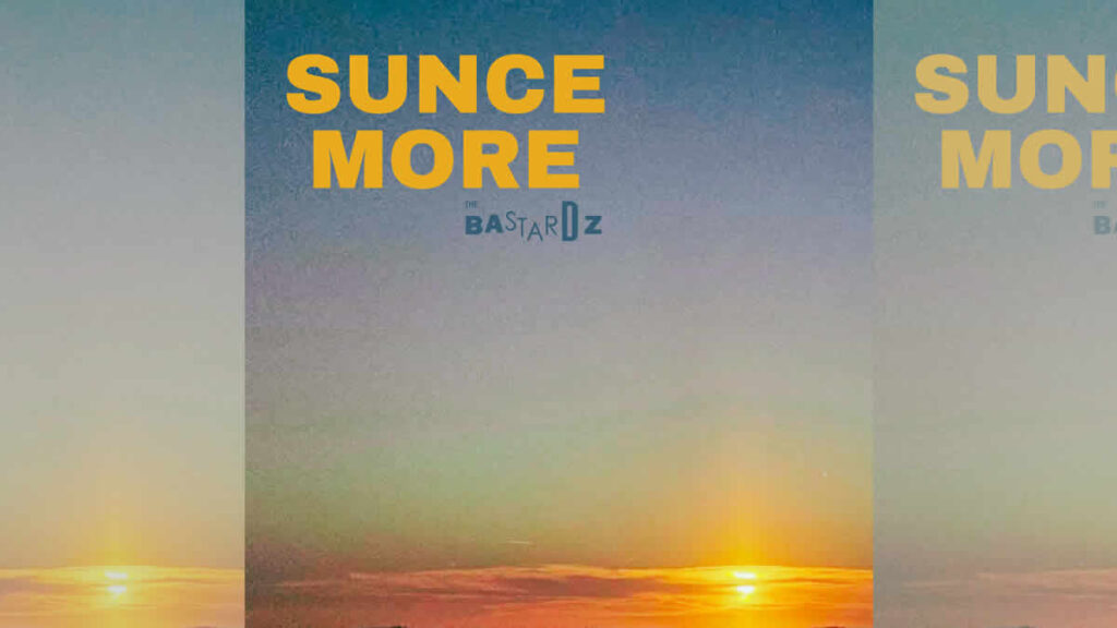 the bastardz - sunce more | 2026.