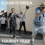 elkan florida - tourist trap | 2026.