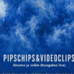 pips chips & videoclips - dinamo ja volim | boogaloo live | 2024.
