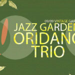 oridano trio | vintage garden zagreb | 2026.