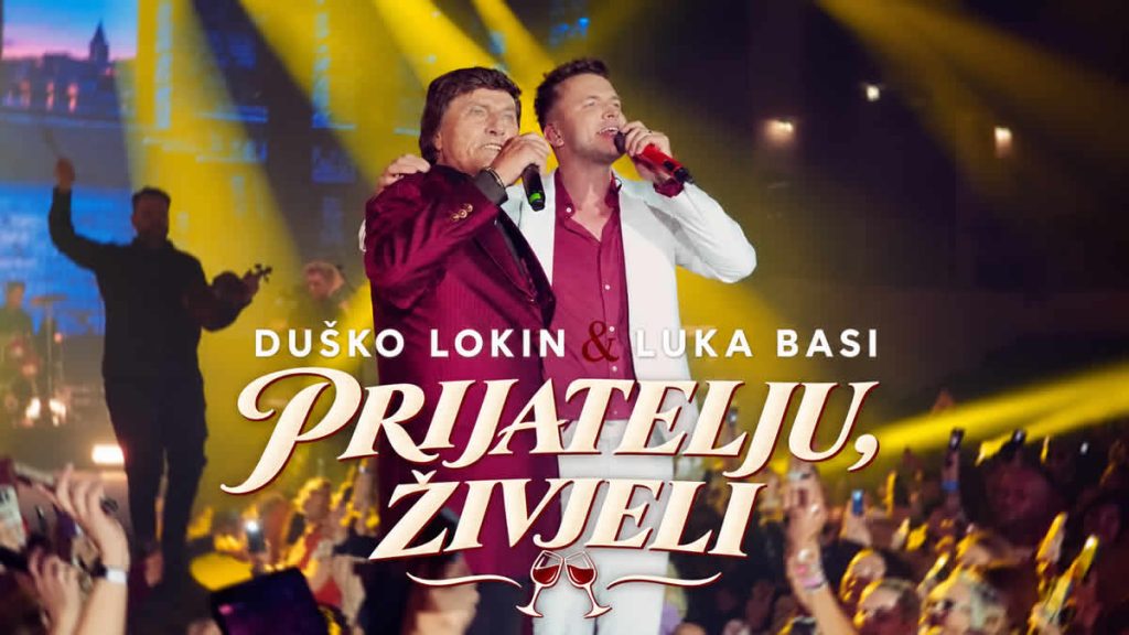 duško lokin & luka basi - prijatelju, živjeli | 2026.